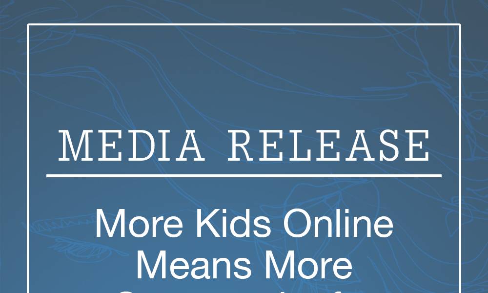 Article image for Media Release: More kids online means more opportunity for exploitation